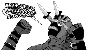 "Any excuse to use the Knife Eye Attack picture, huh Gary?" Actually, yes.
