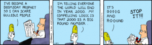 Somehow, I remembered this strip that ran more than 16 years ago; clearly, I need help. But mad props to Scot Adams for the easily searchable archive!
